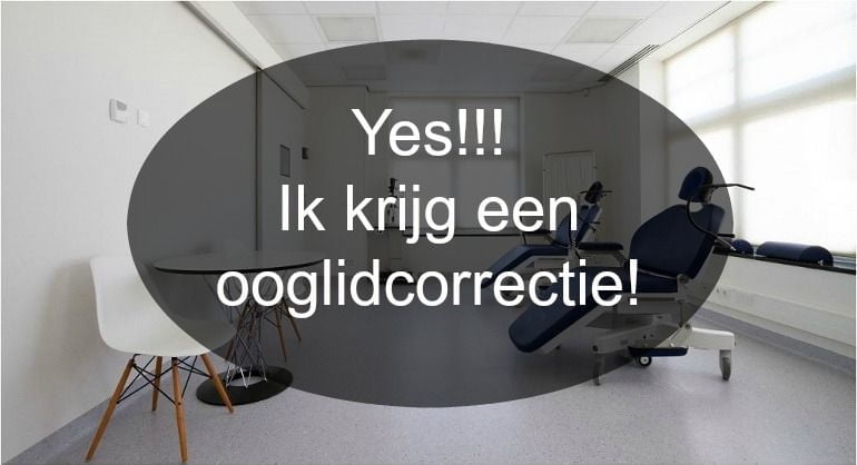 Yes!!! Ik krijg een ooglidcorrectie bij Ooglid.nl! 7 behandelruimte ooglid zaandam