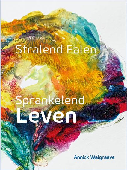 Stralend Falen Sprankelend Leven